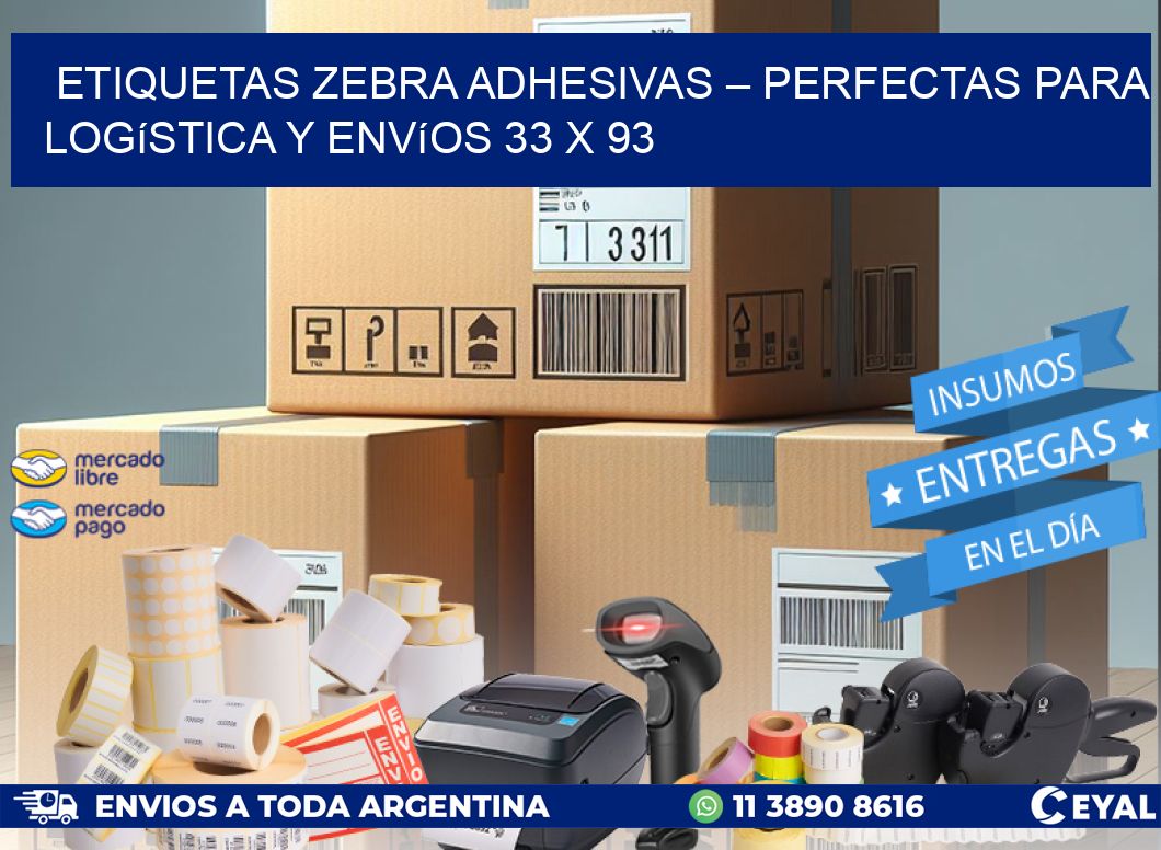 Etiquetas Zebra Adhesivas – Perfectas para Logística y Envíos 33 x 93