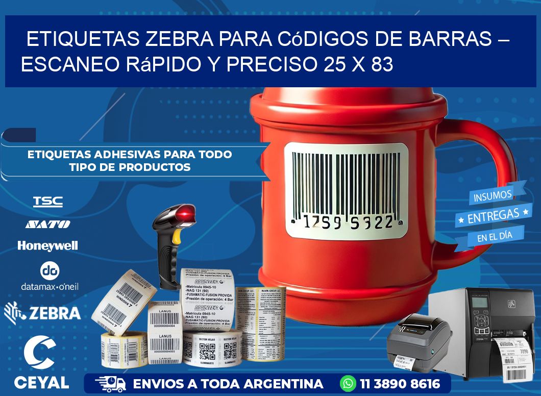 Etiquetas Zebra para Códigos de Barras – Escaneo Rápido y Preciso 25 x 83