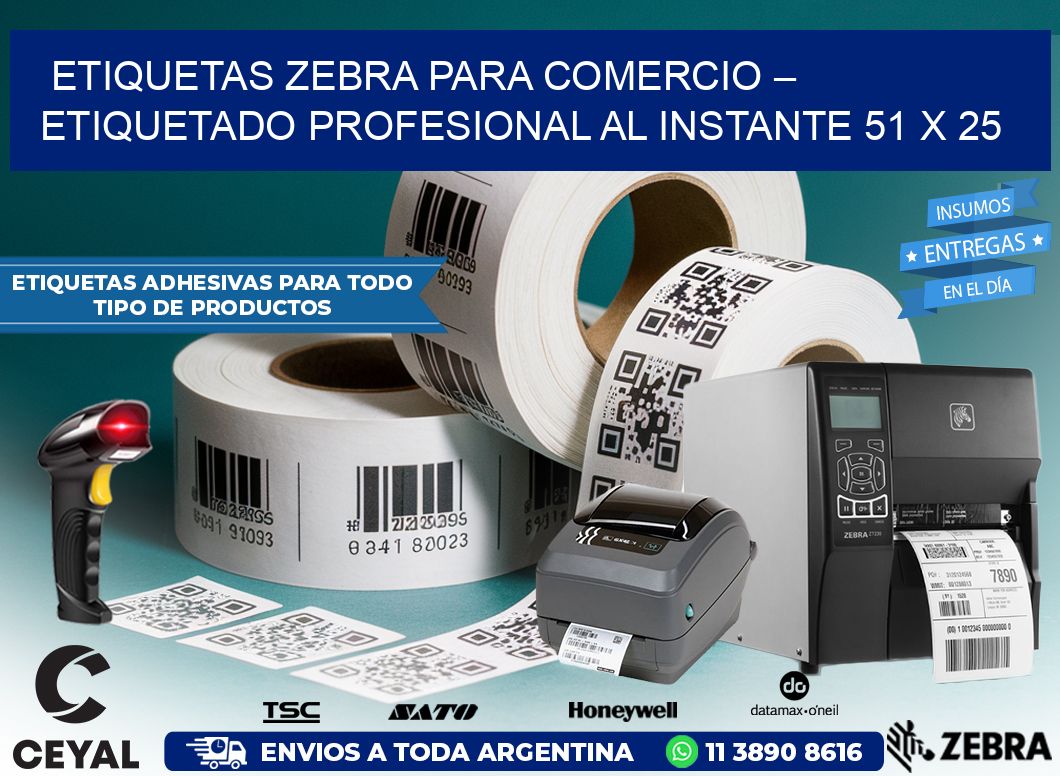 Etiquetas Zebra para Comercio – Etiquetado Profesional al Instante 51 x 25