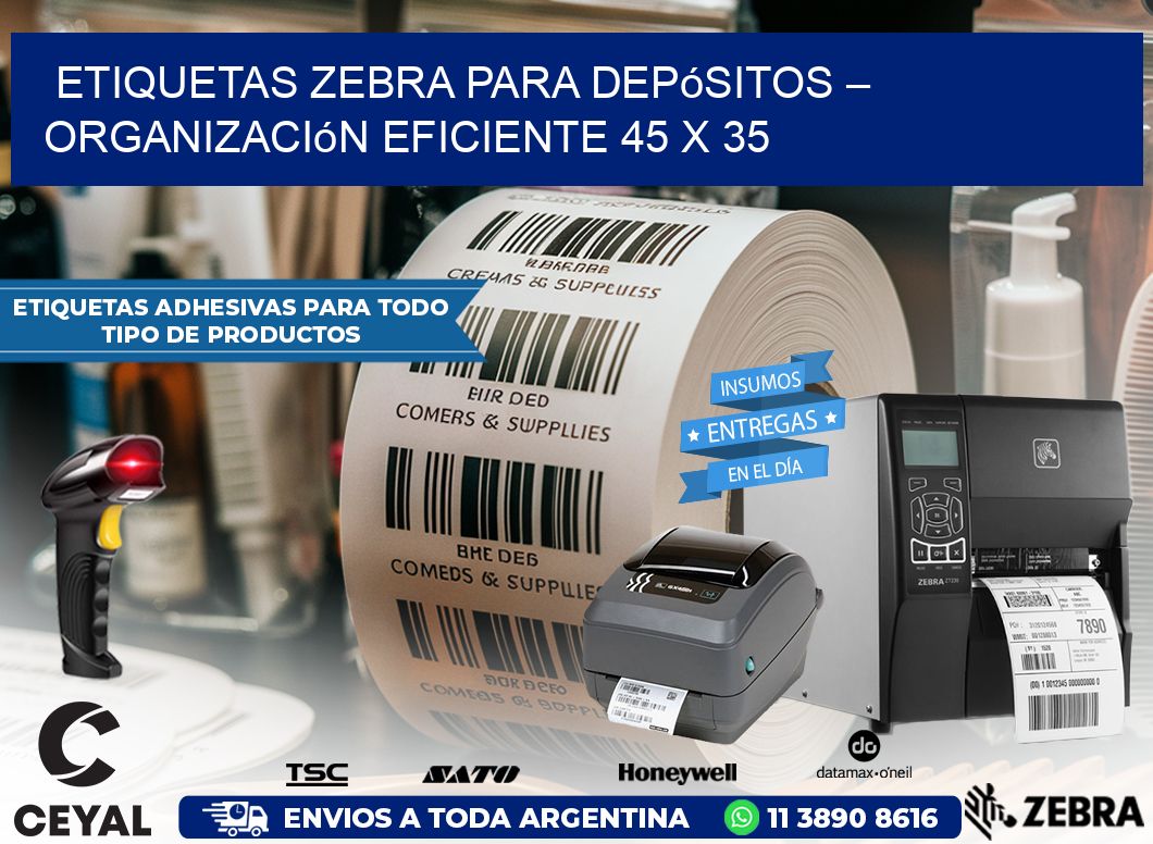 Etiquetas Zebra para Depósitos – Organización Eficiente 45 x 35