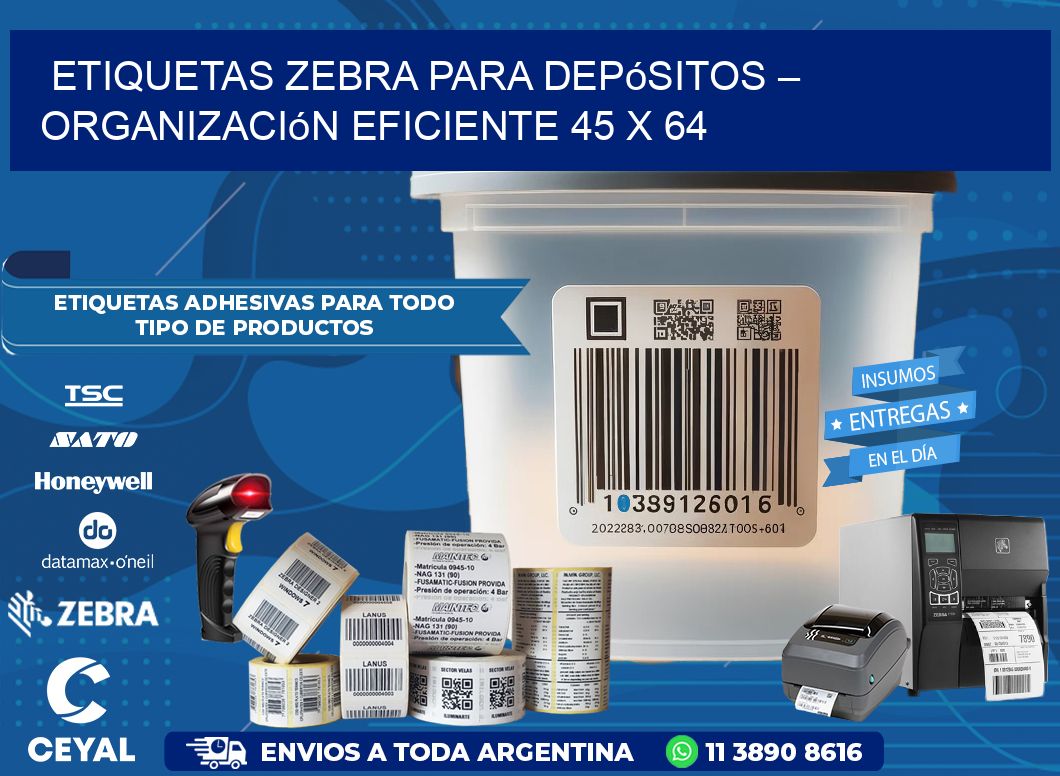 Etiquetas Zebra para Depósitos – Organización Eficiente 45 x 64