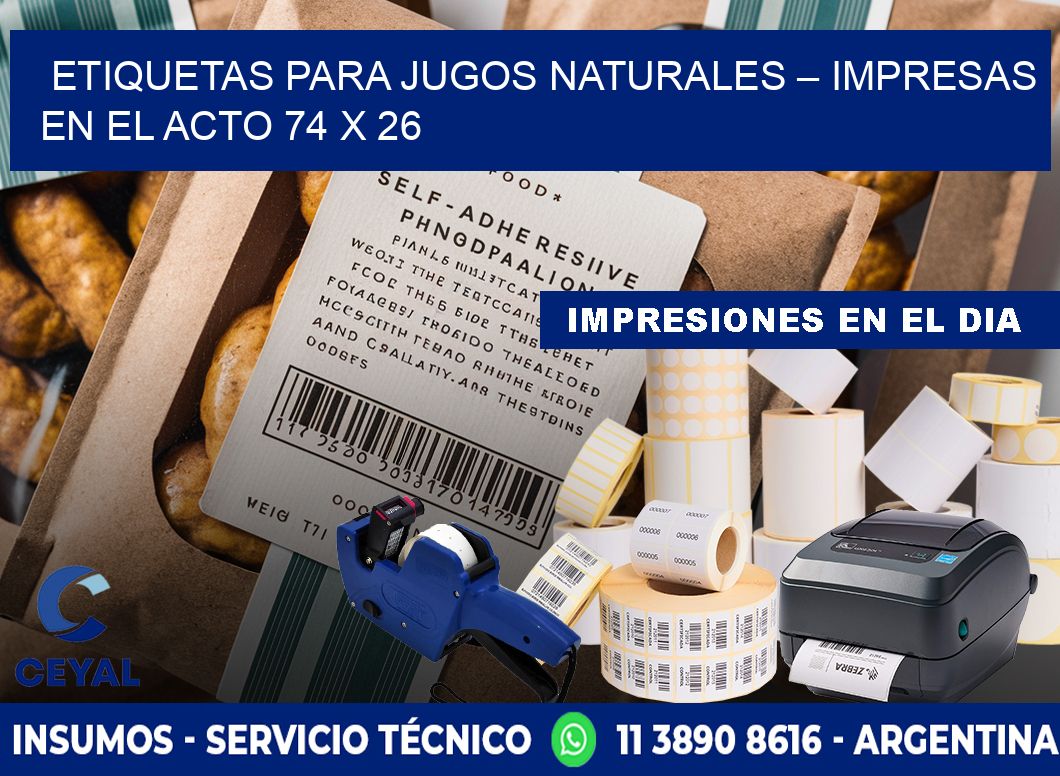 Etiquetas para jugos naturales – Impresas en el acto 74 x 26