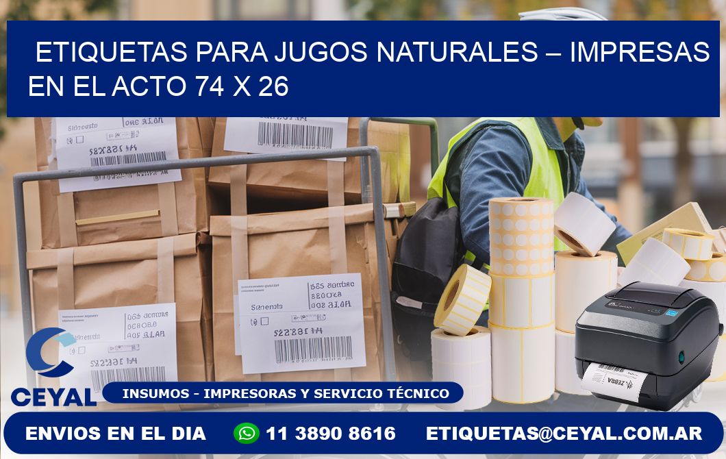 Etiquetas para jugos naturales – Impresas en el acto 74 x 26