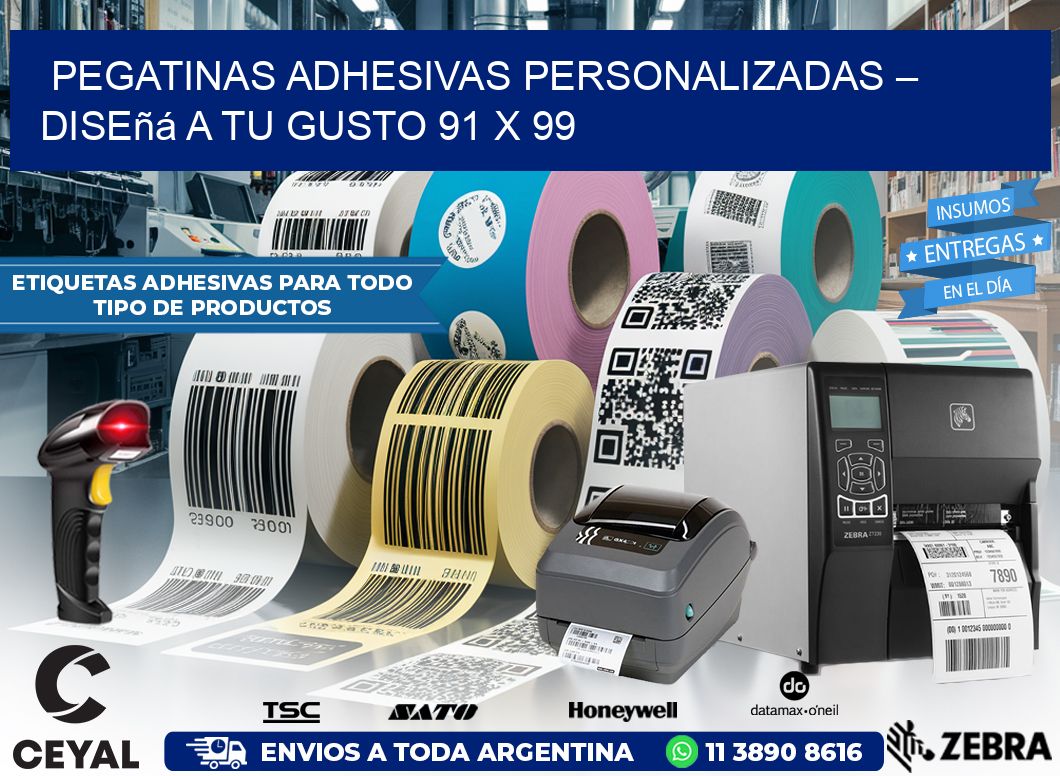 Pegatinas Adhesivas Personalizadas – Diseñá a Tu Gusto 91 x 99