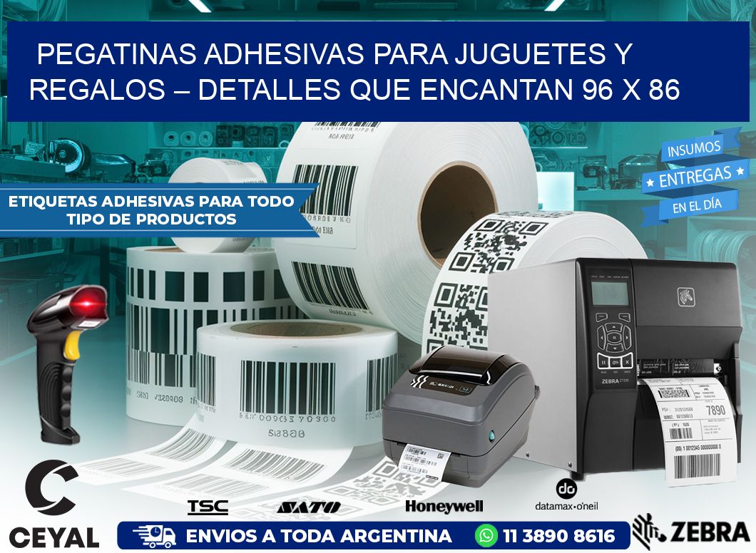 Pegatinas Adhesivas para Juguetes y Regalos – Detalles que Encantan 96 x 86