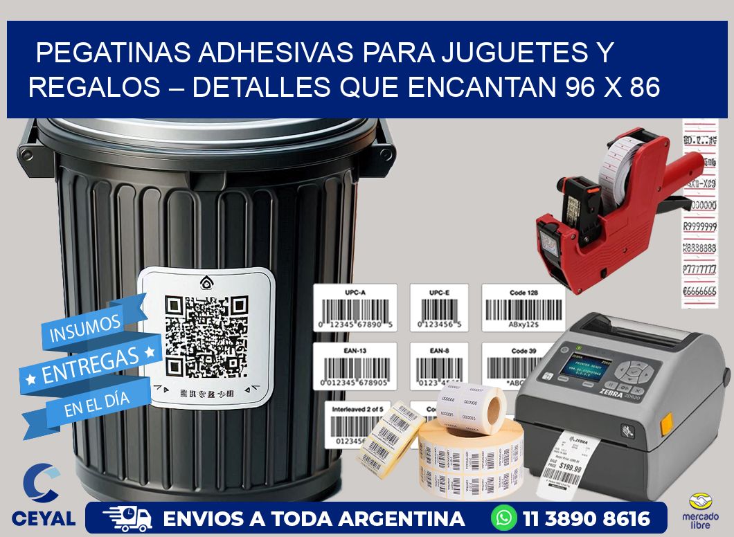 Pegatinas Adhesivas para Juguetes y Regalos – Detalles que Encantan 96 x 86