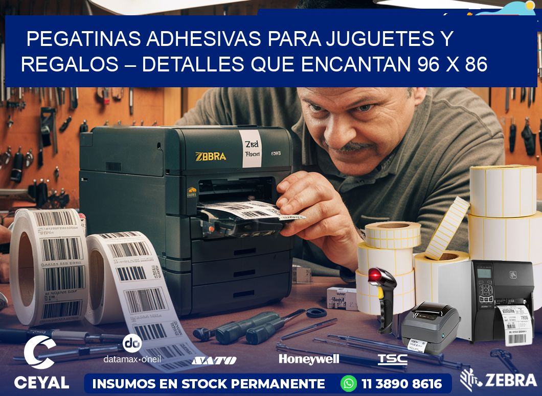 Pegatinas Adhesivas para Juguetes y Regalos – Detalles que Encantan 96 x 86