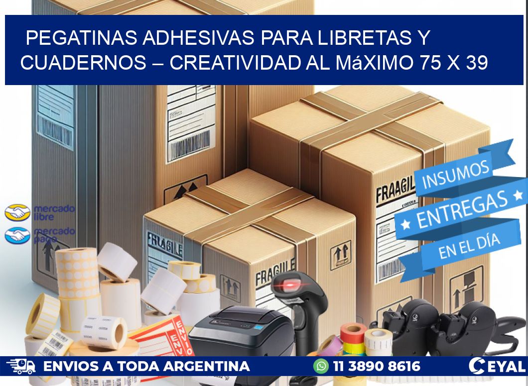 Pegatinas Adhesivas para Libretas y Cuadernos – Creatividad al Máximo 75 x 39