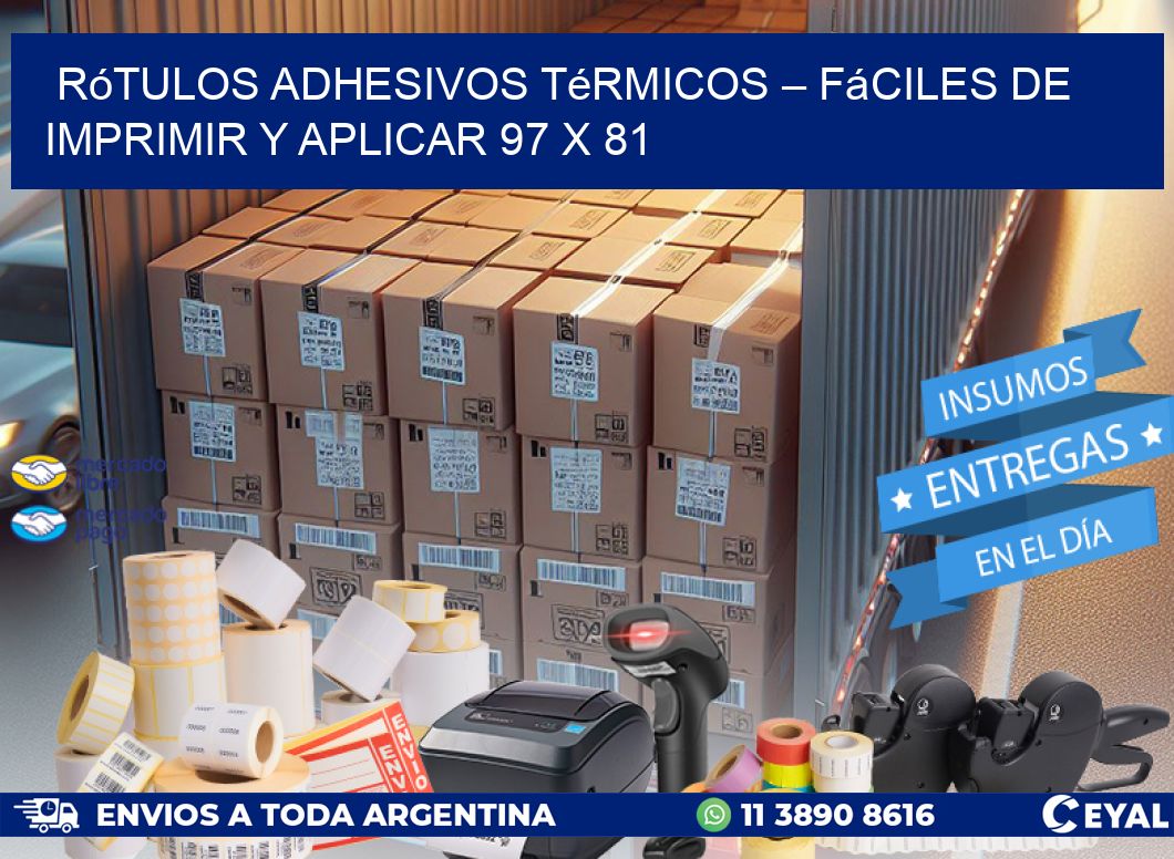 Rótulos Adhesivos Térmicos – Fáciles de Imprimir y Aplicar 97 x 81