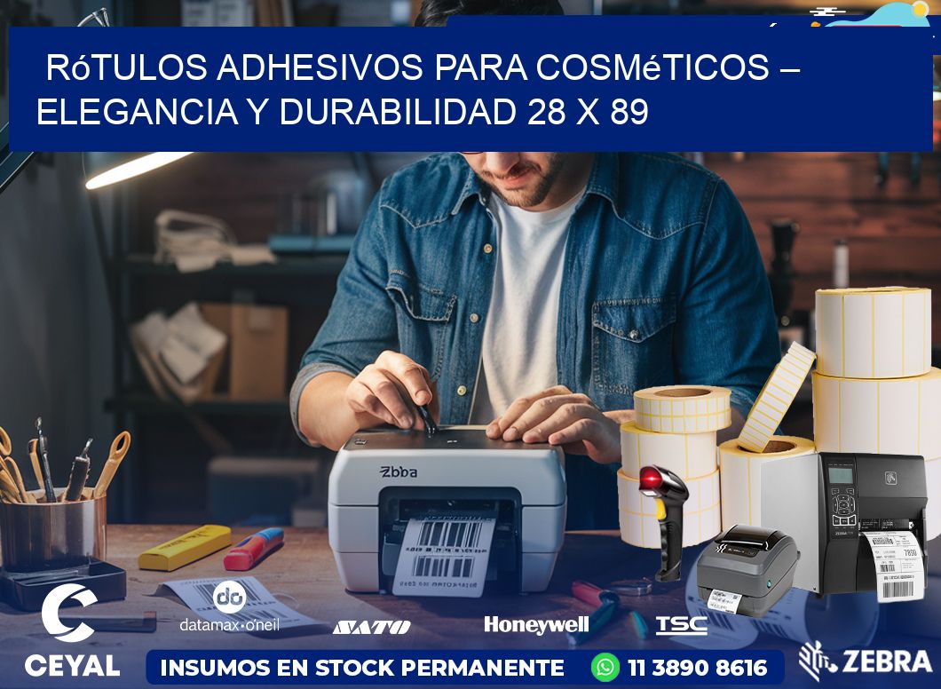 Rótulos Adhesivos para Cosméticos – Elegancia y Durabilidad 28 x 89