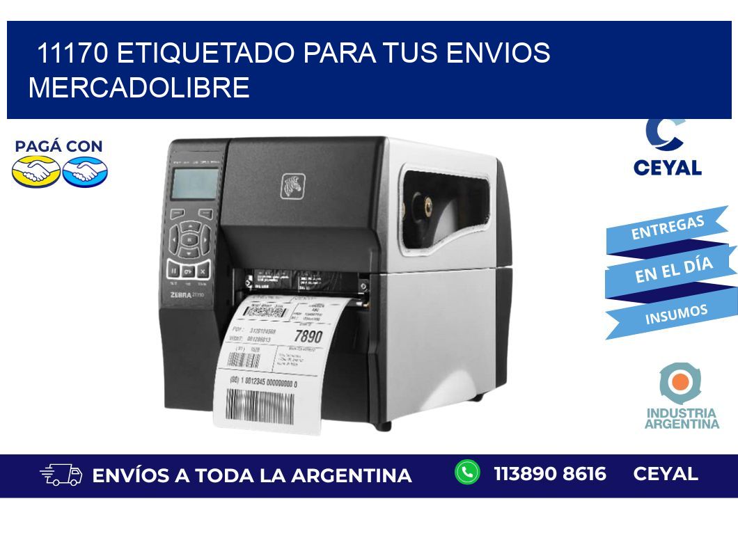 11170 ETIQUETADO PARA TUS ENVIOS MERCADOLIBRE