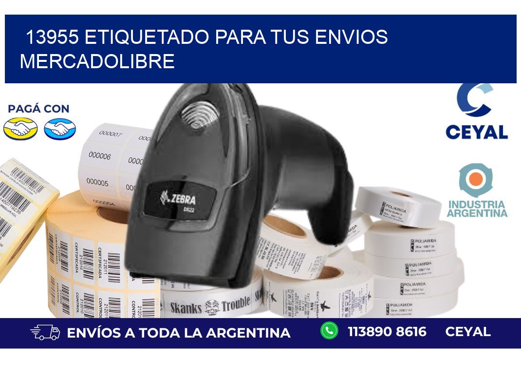 13955 ETIQUETADO PARA TUS ENVIOS MERCADOLIBRE