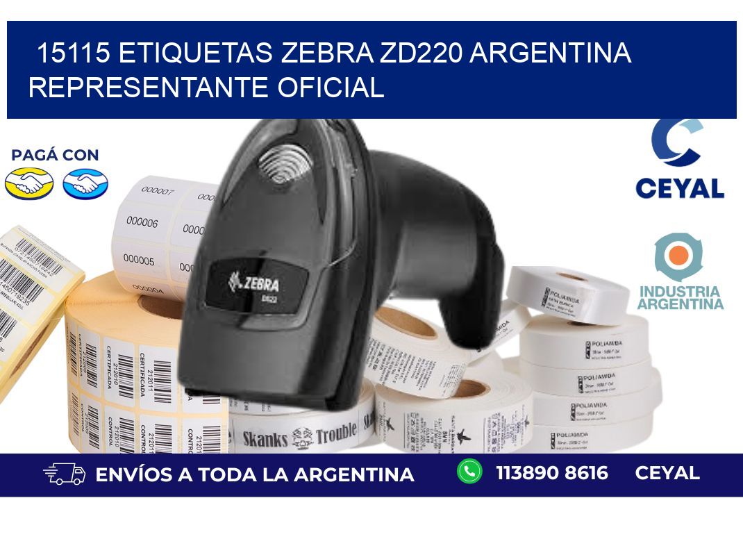 15115 etiquetas zebra zd220 argentina REPRESENTANTE OFICIAL