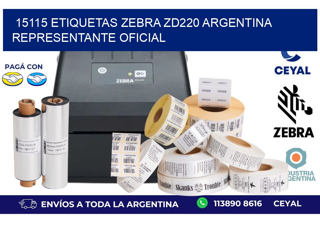 15115 etiquetas zebra zd220 argentina REPRESENTANTE OFICIAL