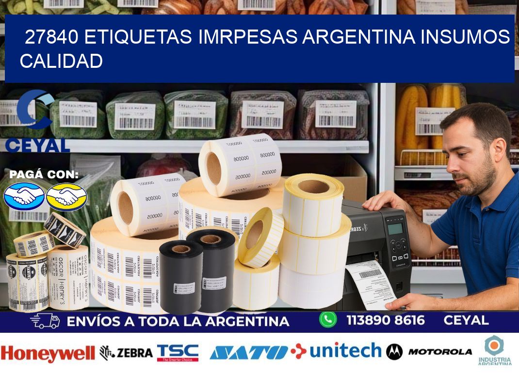 27840 etiquetas imrpesas argentina INSUMOS CALIDAD