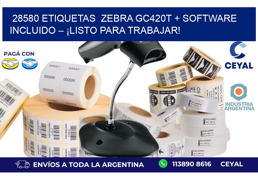 28580 etiquetas  Zebra GC420T + Software Incluido – ¡Listo Para Trabajar!
