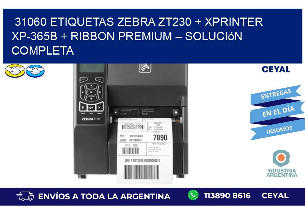31060 ETIQUETAS Zebra ZT230 + Xprinter XP-365B + Ribbon Premium – Solución completa