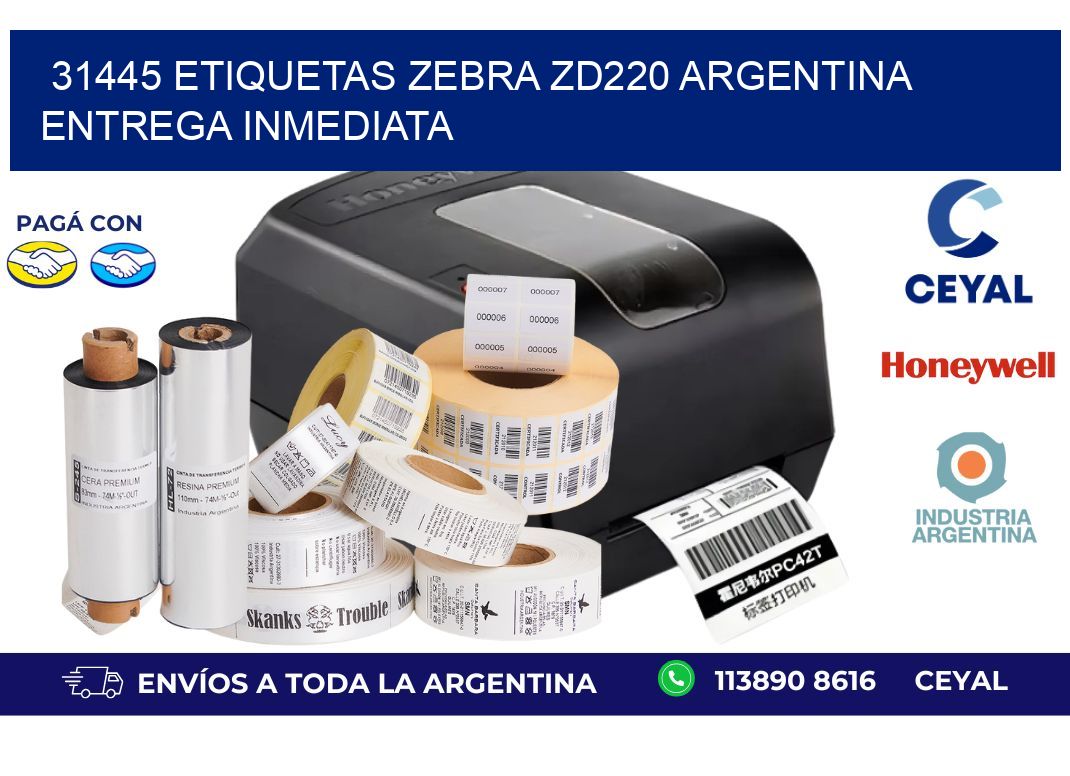 31445 etiquetas zebra zd220 ARGENTINA ENTREGA INMEDIATA