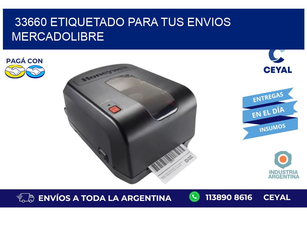 33660 ETIQUETADO PARA TUS ENVIOS MERCADOLIBRE