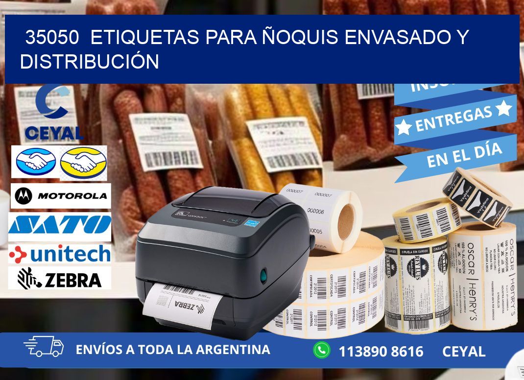 35050  ETIQUETAS PARA ÑOQUIS ENVASADO Y DISTRIBUCIÓN