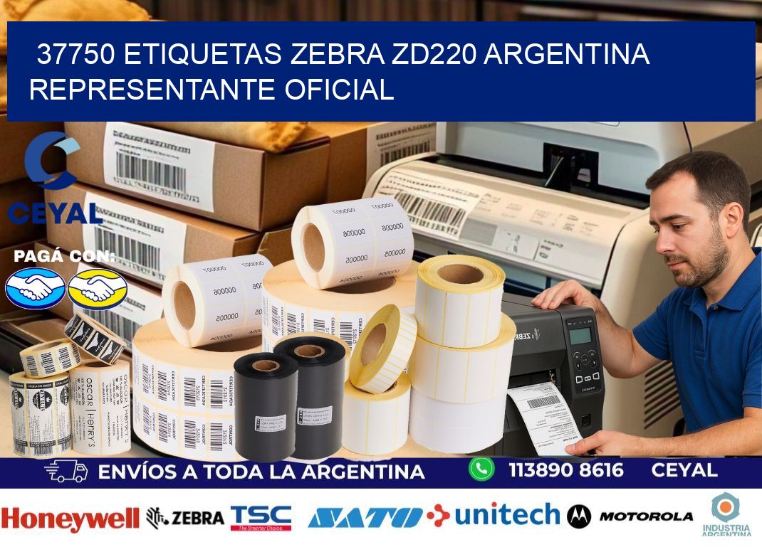 37750 etiquetas zebra zd220 argentina REPRESENTANTE OFICIAL