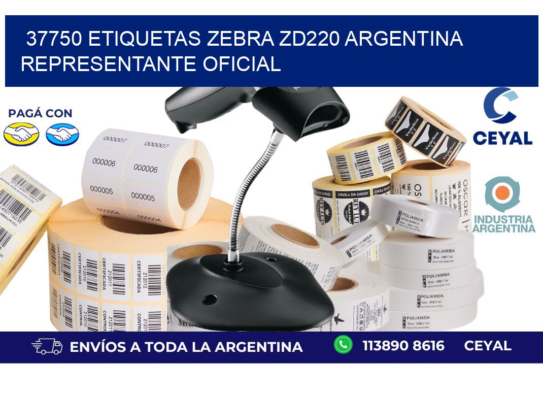 37750 etiquetas zebra zd220 argentina REPRESENTANTE OFICIAL