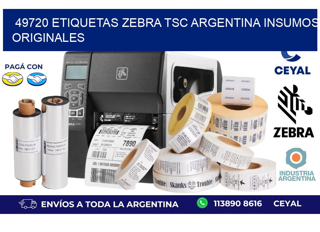 49720 etiquetas zebra tsc argentina INSUMOS ORIGINALES