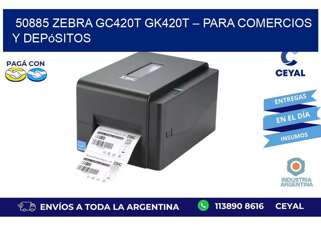 50885 Zebra GC420T GK420T – Para Comercios y Depósitos