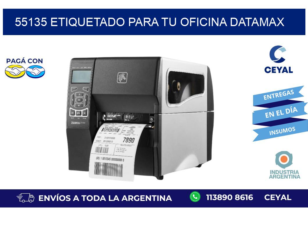 55135 ETIQUETADO PARA TU OFICINA DATAMAX