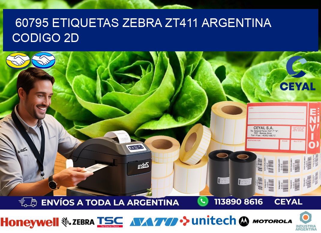 60795 etiquetas zebra zt411 argentina CODIGO 2D