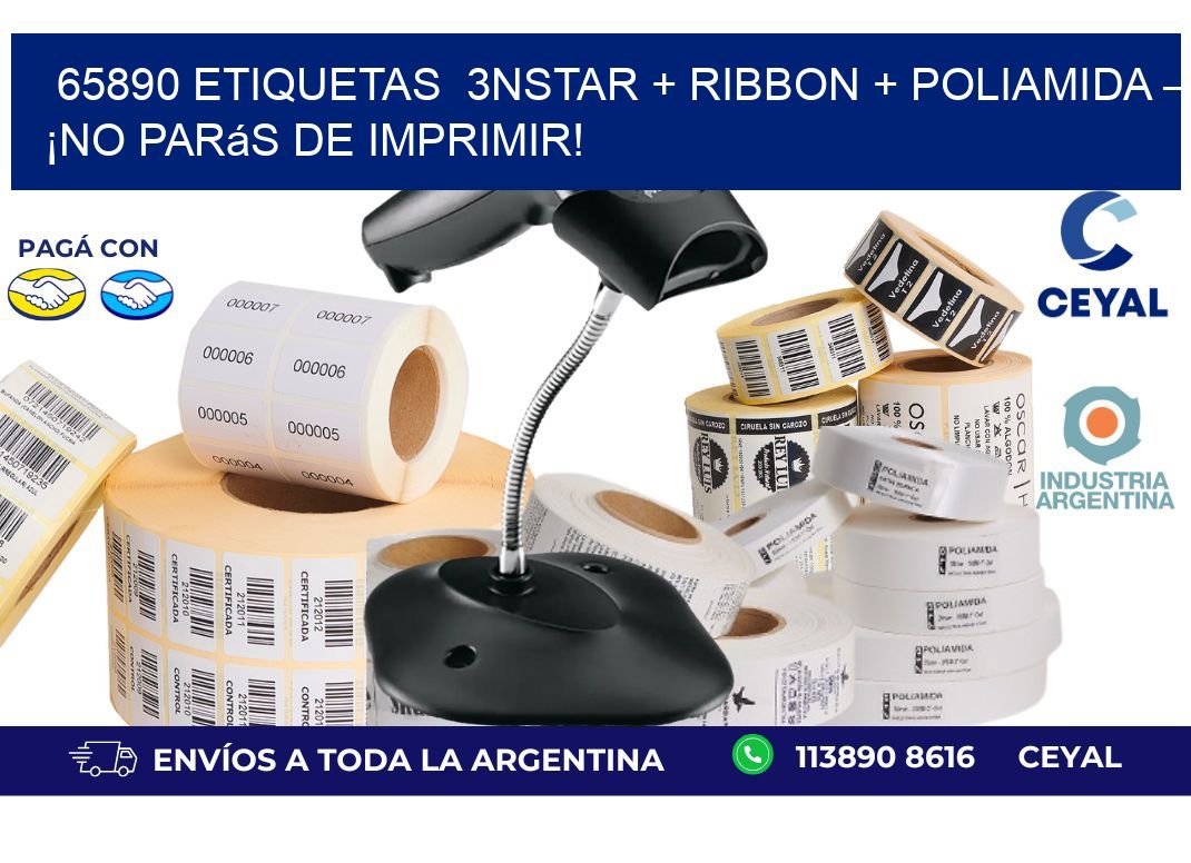 65890 etiquetas  3nStar + Ribbon + poliamida – ¡No Parás de Imprimir!