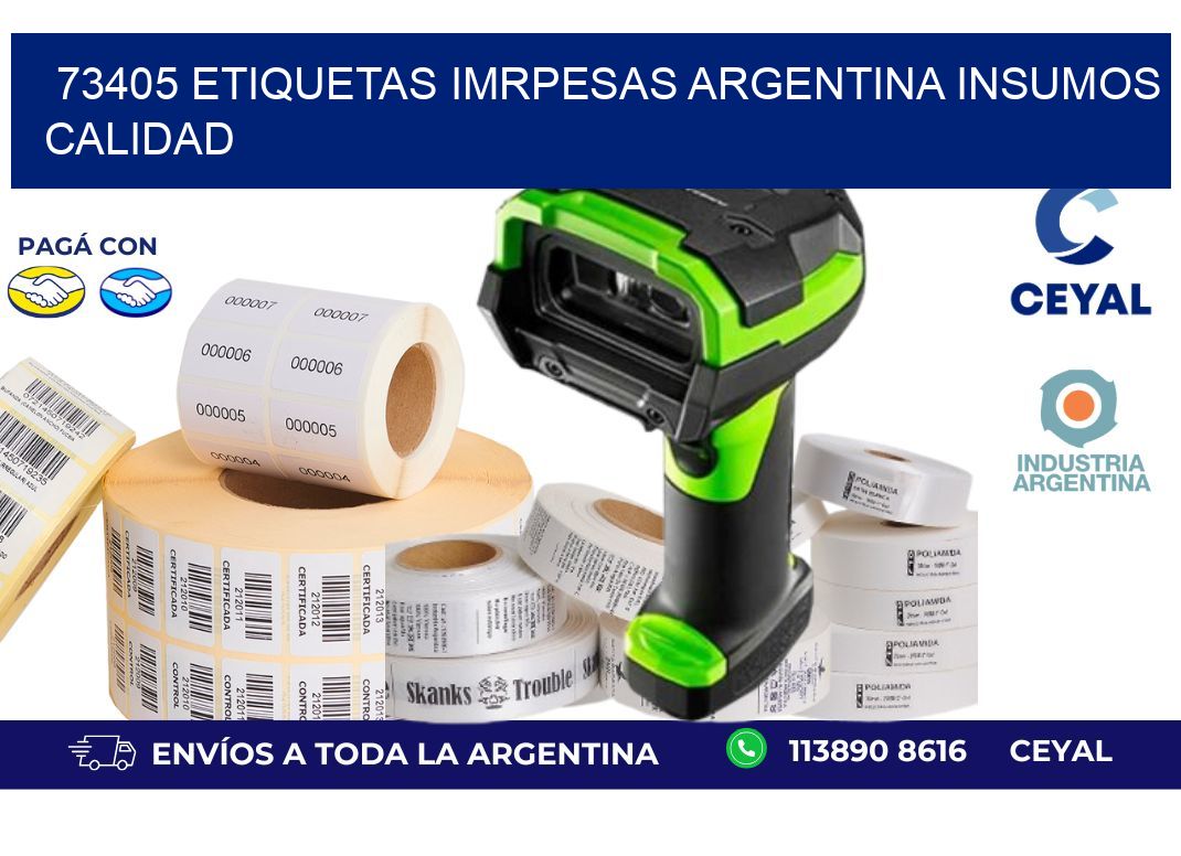 73405 etiquetas imrpesas argentina INSUMOS CALIDAD