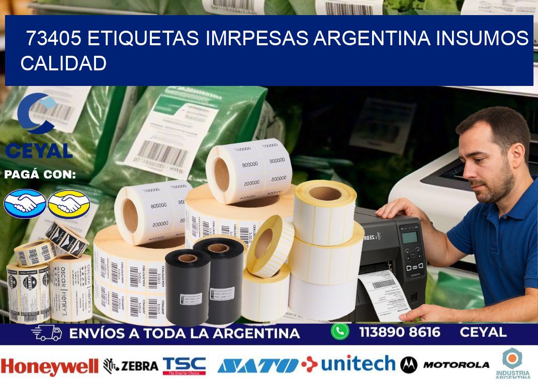 73405 etiquetas imrpesas argentina INSUMOS CALIDAD