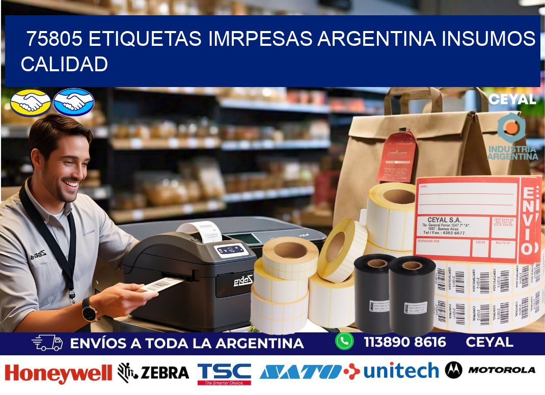 75805 etiquetas imrpesas argentina INSUMOS CALIDAD