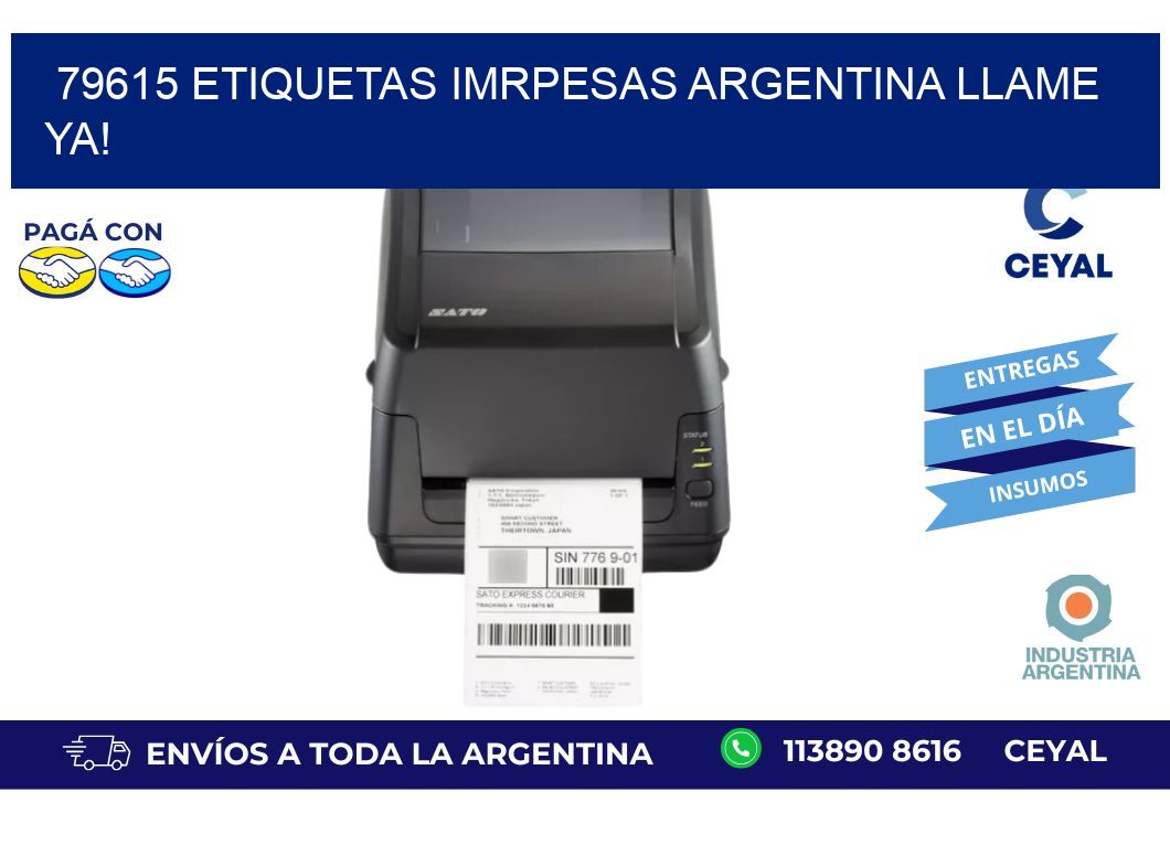 79615 etiquetas imrpesas argentina LLAME YA!