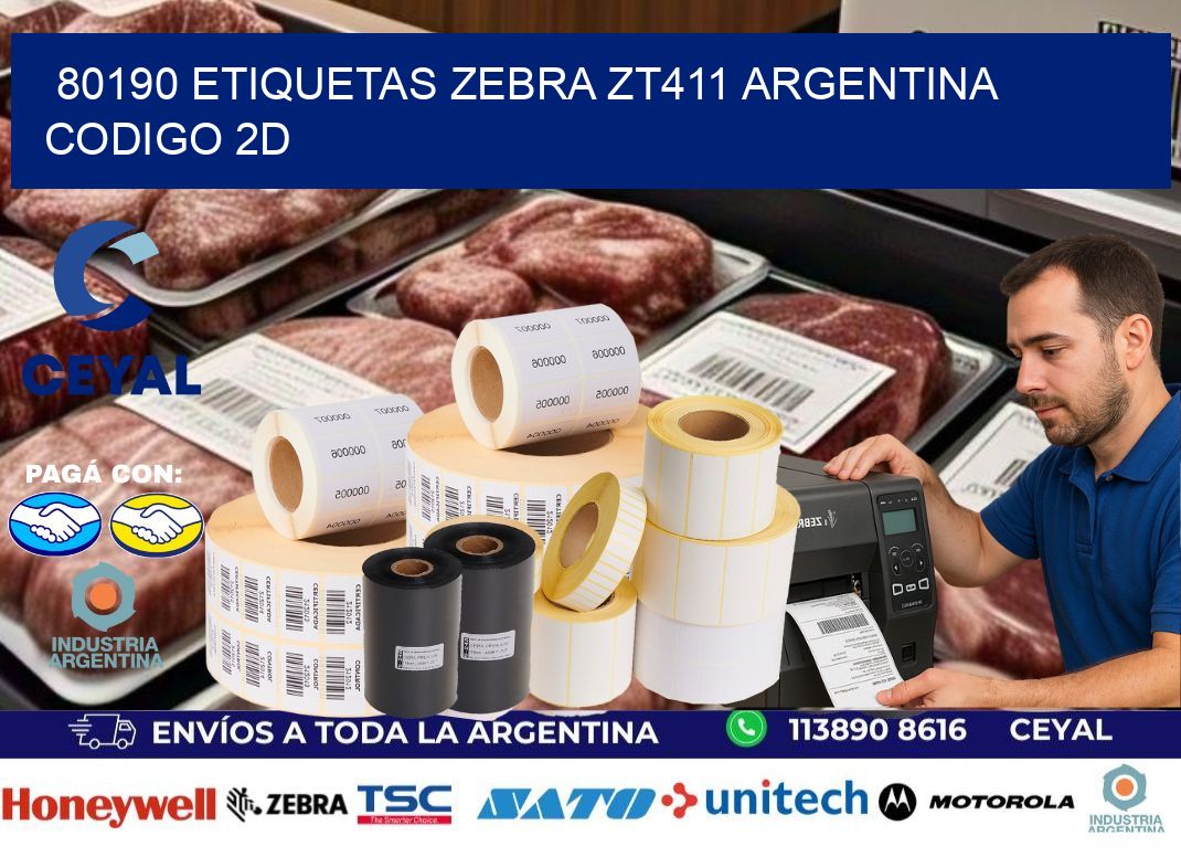 80190 etiquetas zebra zt411 argentina CODIGO 2D