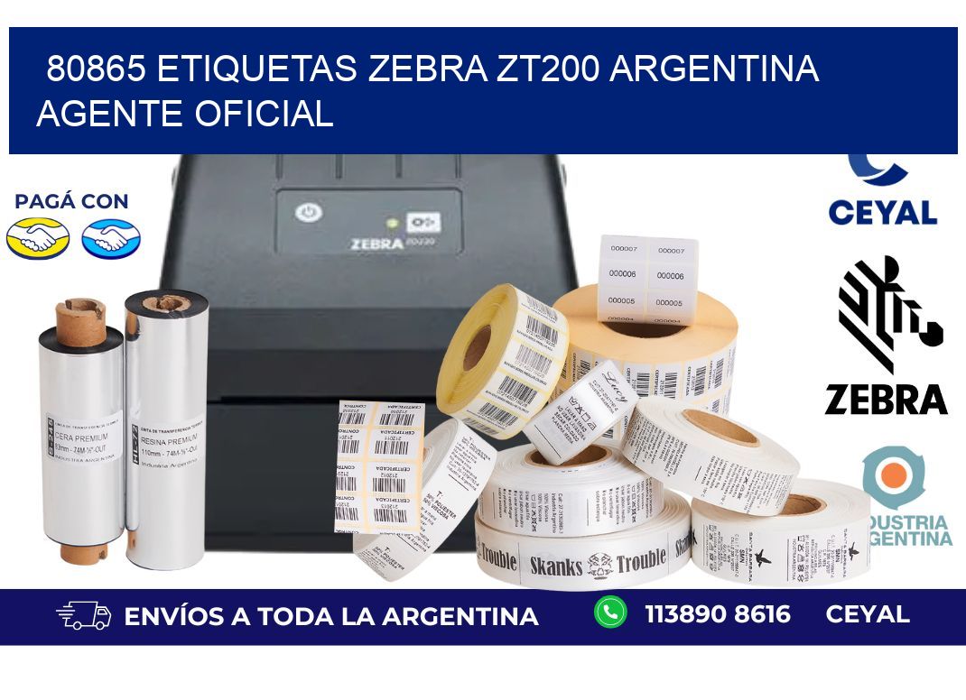80865 etiquetas zebra zt200 argentina AGENTE OFICIAL