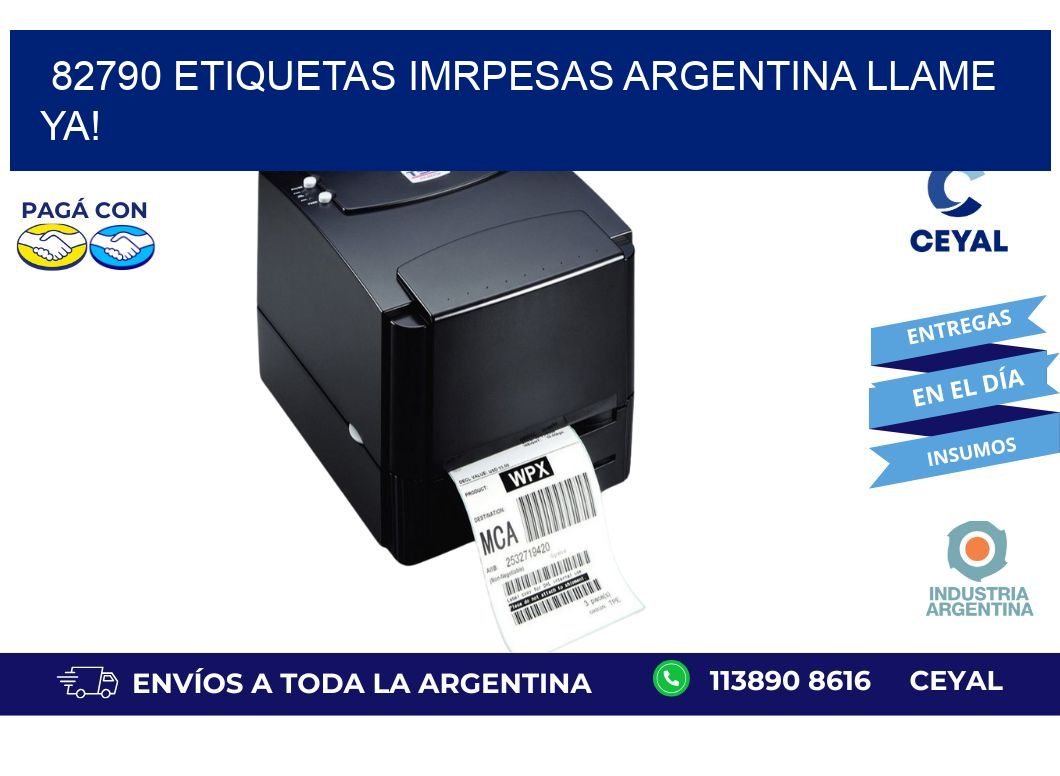 82790 etiquetas imrpesas argentina LLAME YA!