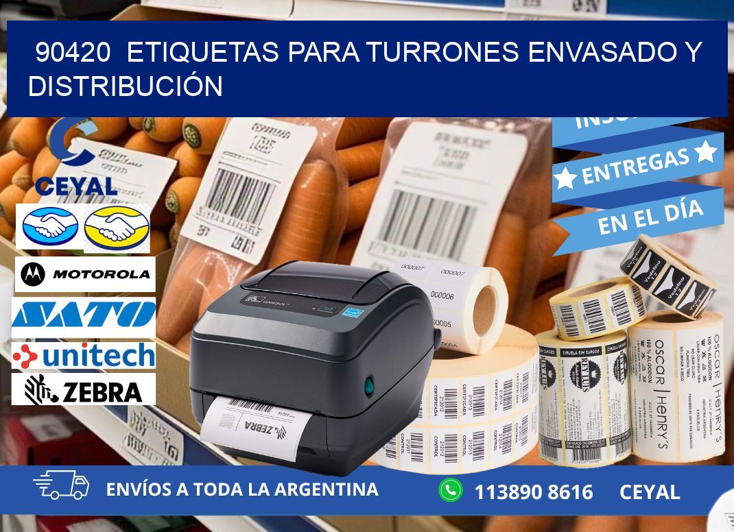 90420  ETIQUETAS PARA TURRONES ENVASADO Y DISTRIBUCIÓN
