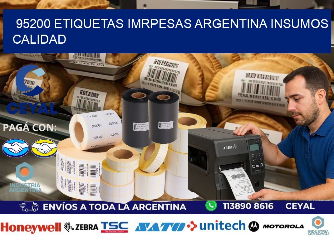 95200 etiquetas imrpesas argentina INSUMOS CALIDAD