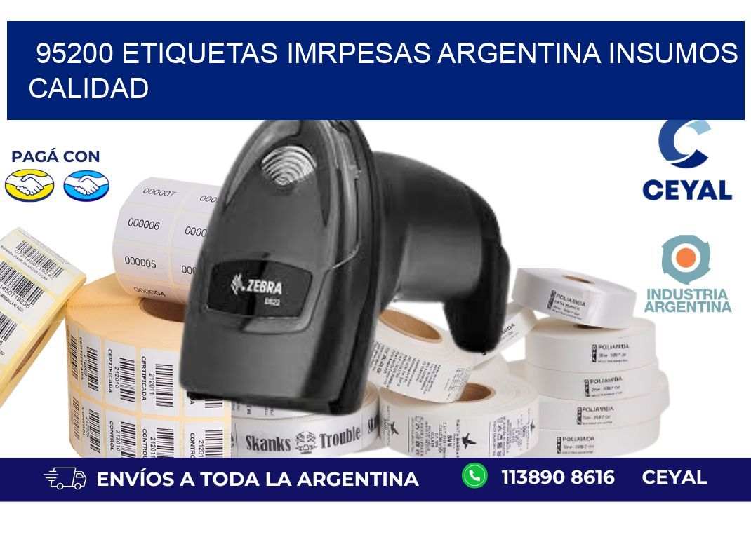 95200 etiquetas imrpesas argentina INSUMOS CALIDAD