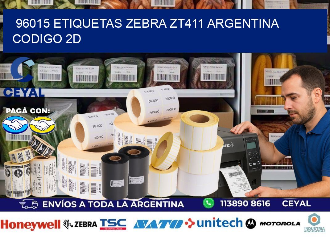 96015 etiquetas zebra zt411 argentina CODIGO 2D