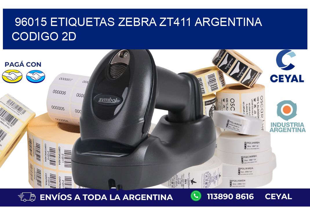 96015 etiquetas zebra zt411 argentina CODIGO 2D