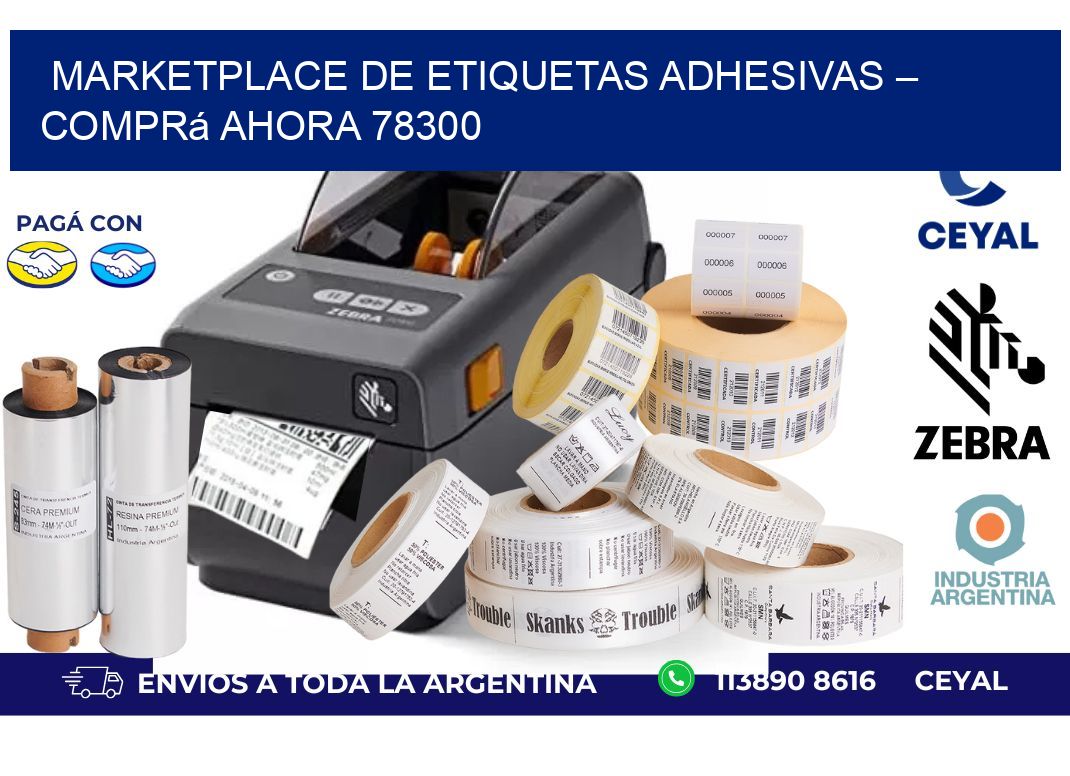 Marketplace de Etiquetas Adhesivas – Comprá Ahora 78300