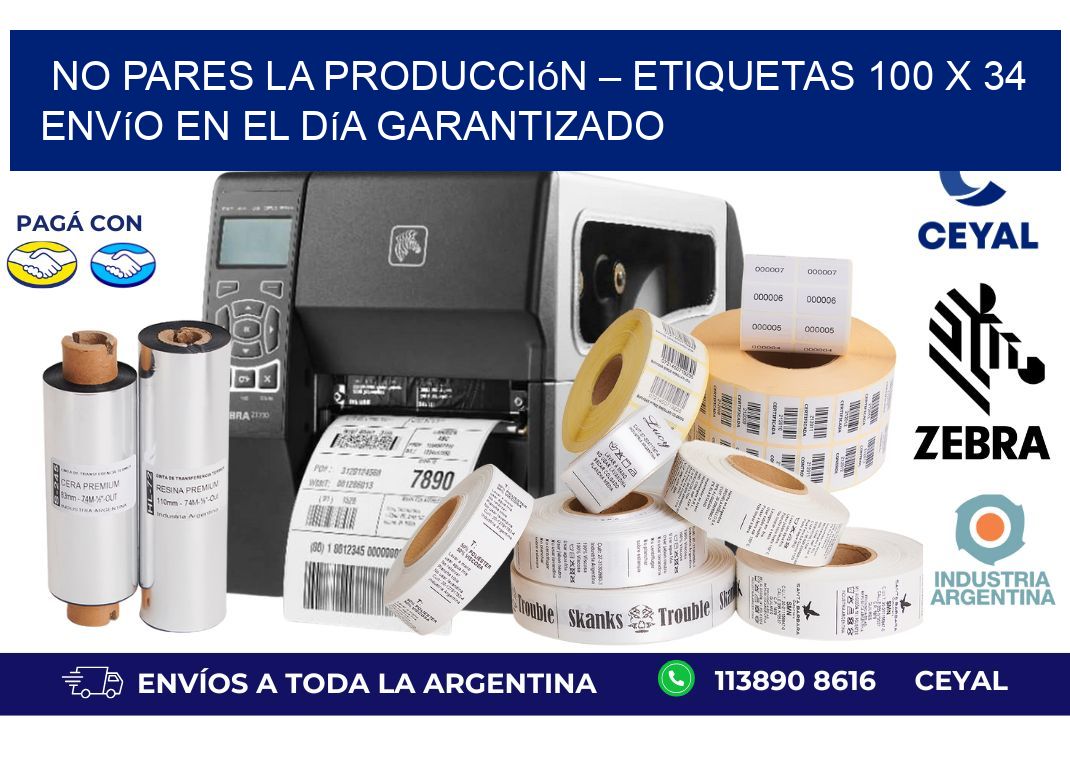 No Pares la Producción – Etiquetas 100 x 34 Envío en el Día Garantizado
