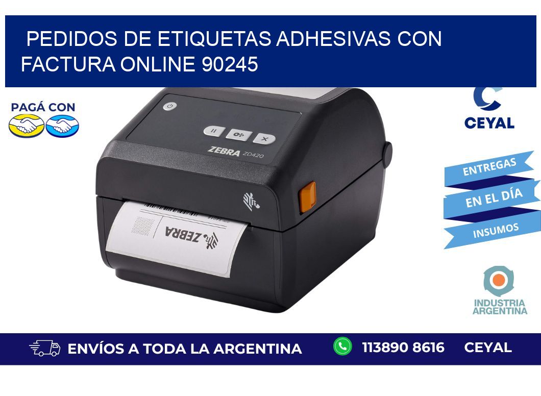 Pedidos de Etiquetas Adhesivas con Factura Online 90245