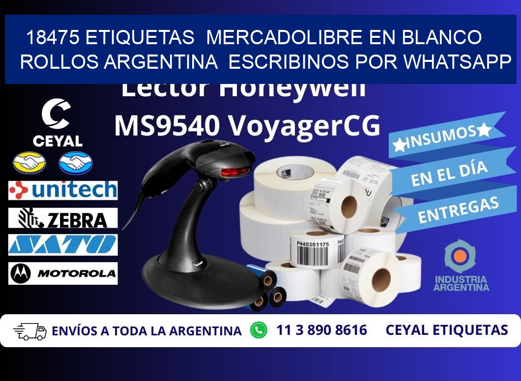18475 ETIQUETAS  MERCADOLIBRE EN BLANCO ROLLOS ARGENTINA  ESCRIBINOS POR WHATSAPP