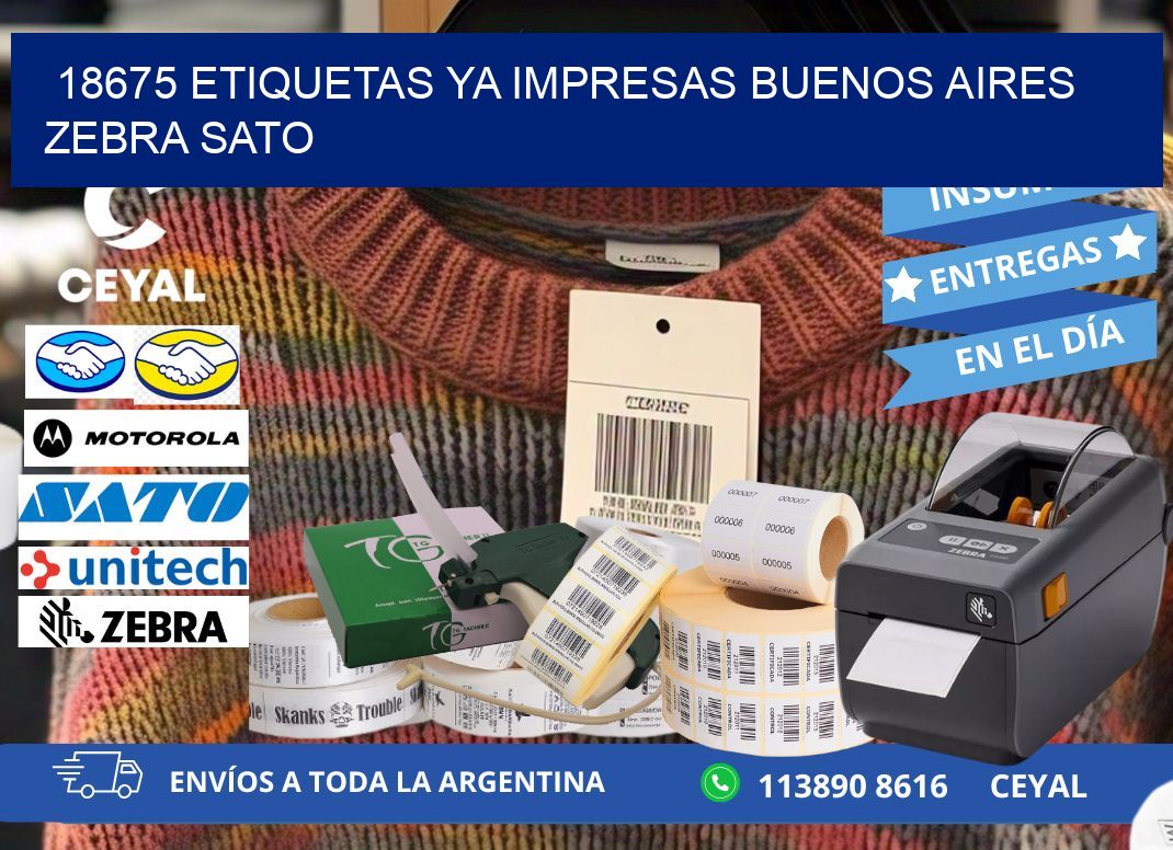 18675 ETIQUETAS YA IMPRESAS BUENOS AIRES ZEBRA SATO