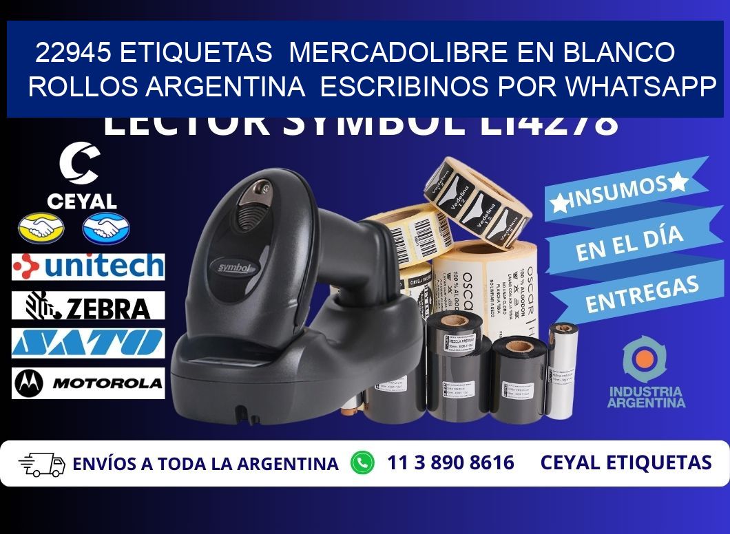 22945 ETIQUETAS  MERCADOLIBRE EN BLANCO ROLLOS ARGENTINA  ESCRIBINOS POR WHATSAPP