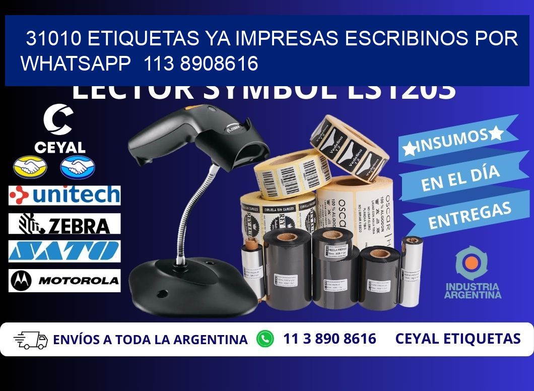 31010 ETIQUETAS YA IMPRESAS ESCRIBINOS POR WHATSAPP  113 8908616